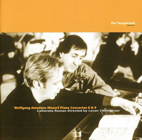 Mozart / Tengstrand / Chilingirian: Piano Concertos 8&9