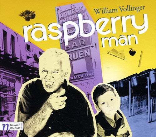 Vollinger / Juventas Ensemble / Calhoon / Carey: Raspberry Man