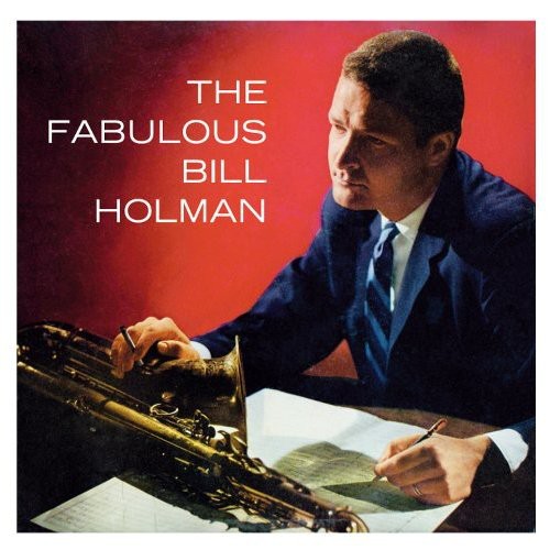 Holman, Bill: Fabulous Bill Holman