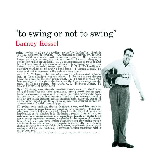 Kessel, Barney: To Swing or Not to Swing