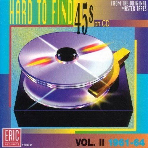 Hard-to-Find 45's 2 / Various: Hard-To-Find 45'S, Vol. 2