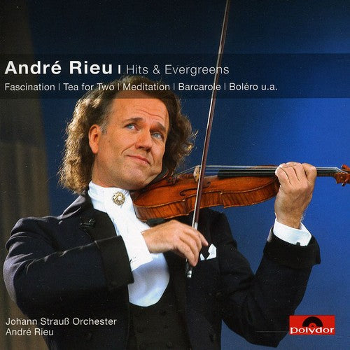 Rieu, Andre: Hits & Evergreens