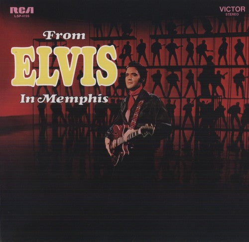 Presley, Elvis: From Elvis in Memphis