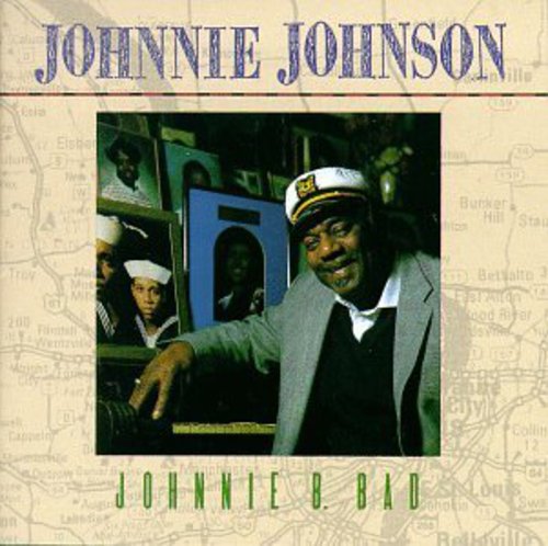 Johnson, Johnnie: Johnnie B. Bad