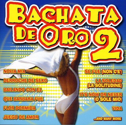 Bachata De Oro 2 / Various: Bachata de Oro 2 / Various