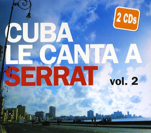 Cuba Le Canta a Serrat 2 / Various: Cuba Le Canta A Serrat, Vol. 2