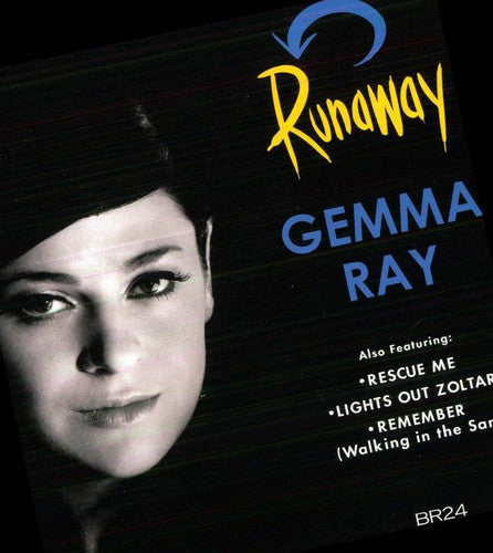 Ray, Gemma: Runaway