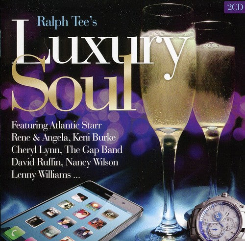 Ralph Tee's Luxury Soul / Various: Ralph Tee's Luxury Soul / Various
