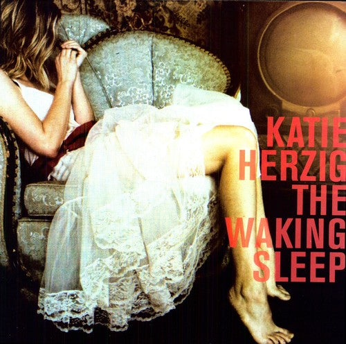 Herzig, Katie: The Waking Sleep