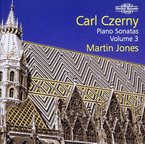 Czerny / Jones: Piano Sonatas 3