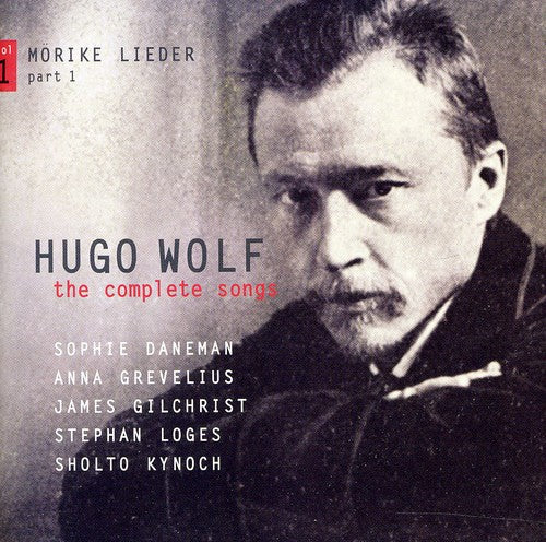 Wolf / Daneman / Grevelius / Kynoch: Complete Songs 1