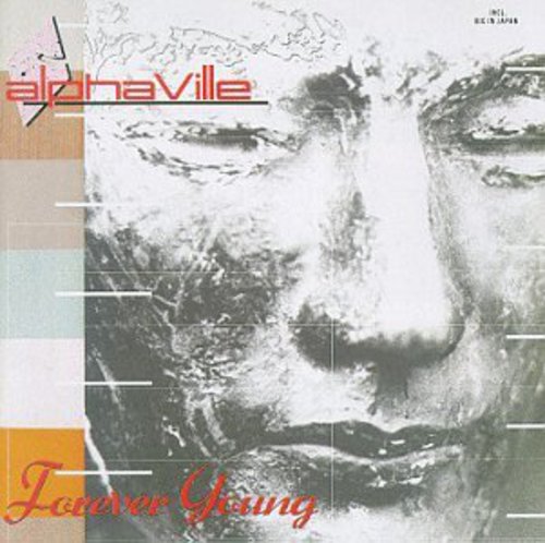 Alphaville: Forever Young