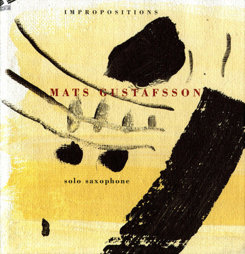 Gustafsson / Holmlander / Bonnie / Gustavsson: Impropositions