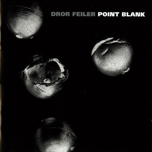 Feiler, Dror: Point Blank