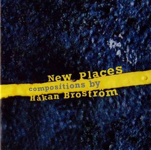 Brostrom, Hakan: New Places