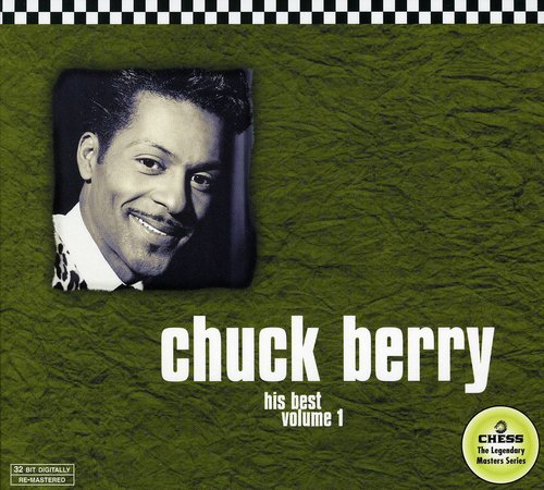 Berry, Chuck: His Best 1 (Chess 50th Anniversary Collection)