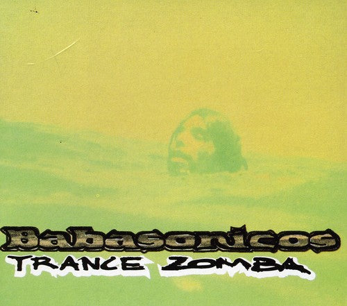 Babasonicos: Trance Zomba