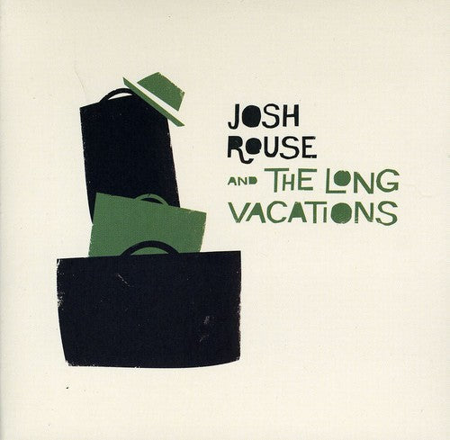 Rouse, Josh / Long Vacations: Josh Rouse and The Long Vacations