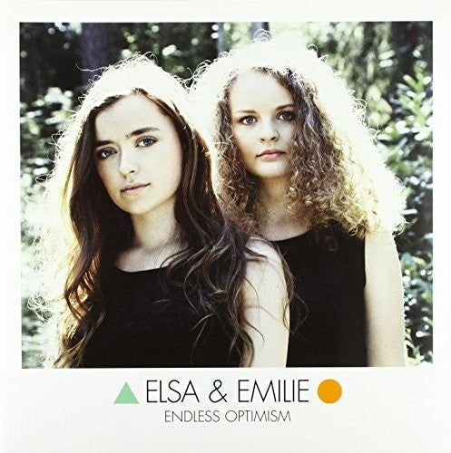 Elsa & Emilie: Endless Optimism