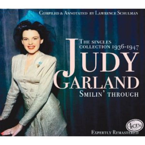 Garland, Judy: Smilin Through: Singles Collection 1936-47