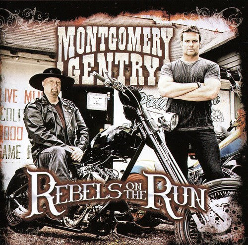 Montgomery Gentry: Rebels on the Run