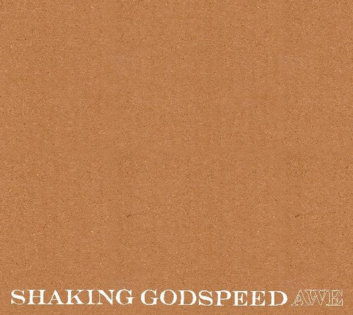 Shaking Godspeed: Awe