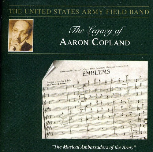 Copland, Aaron / Goldman / Us Army Field Band: Legacy of Aaron Copland: Emblems