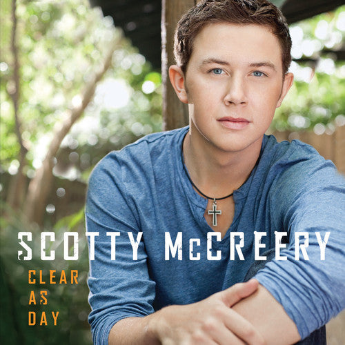 McCreery, Scotty: Clear As Day