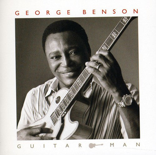 Benson, George: Guitar Man