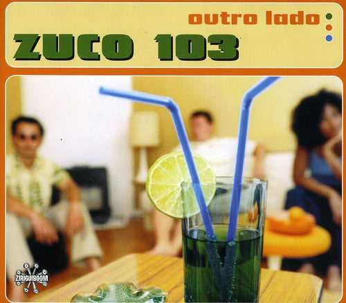 Zuco 103: Outro Lado