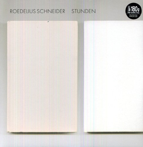 Roedelius Schneider: Stunden