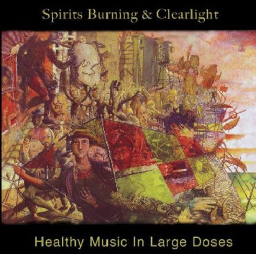 Spirits Burning & Clearlight: Healthy Music In Large Doses