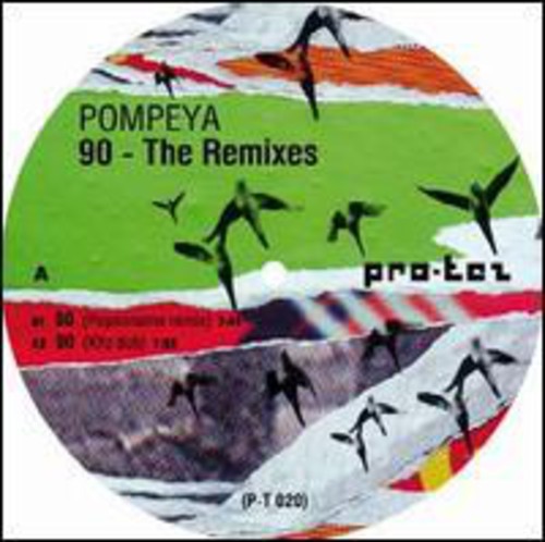 Pompeya: 90 - The Remixes