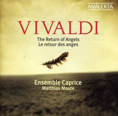 Vivaldi / Ensemble Caprice / Mautes: Return of the Angels