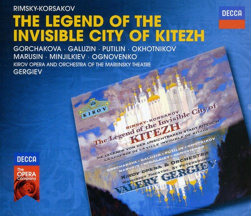 Rimsky-Korsakov / Okhotnikov / Marusin / Gorchakov: Legend of the Invisible City of Kitezh