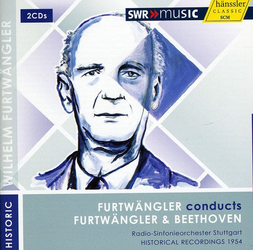 Furtwaengler / Beethoven: Furtwaengler Conducts Furtwaengler & Beethoven