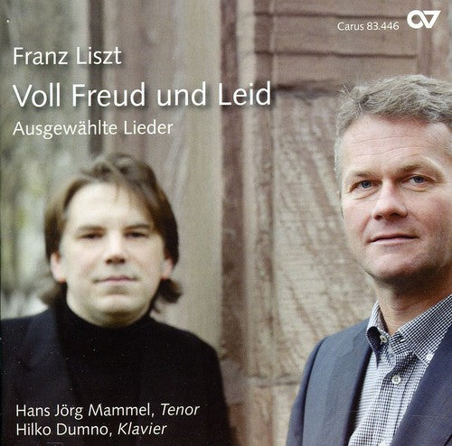 Liszt / Mammel / Dumno: Voll Freud Und Leid