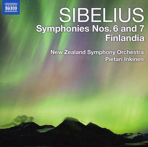 Sibelius / New Zealand Sym Orch / Inkinen: Symphonies 6 & 7 / Finlandia