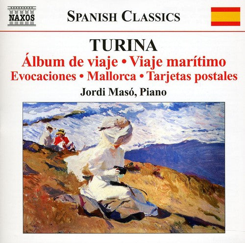 Turina / Maso: Piano Works 7: Album de Viaje / Viaje Maritimo