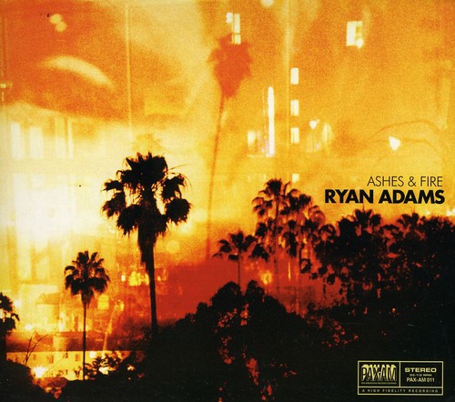 Adams, Ryan: Ashes & Fire