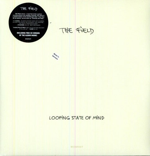 Field: Looping State of Mind