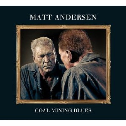 Andersen, Matt: Coal Mining Blues