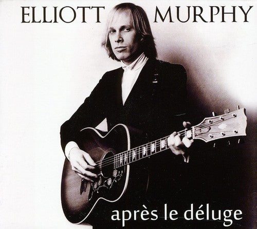 Murphy, Elliot: Apres Le Deluge