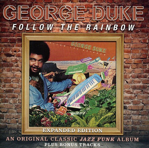 Duke, George: Follow the Rainbow