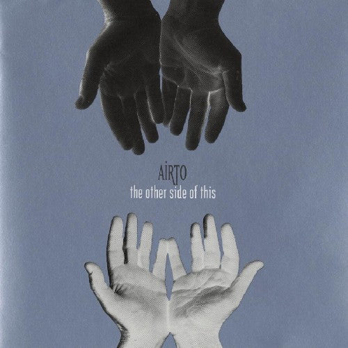 Airto: The Other Side of This