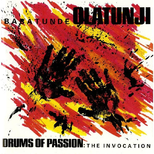 Olatunji, Babatunde: Drums of Passion: The Invocation