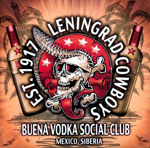 Leningrad Cowboys: Buena Vodka Social Club