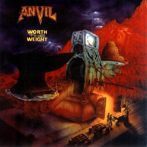 Anvil: Worth the Weight