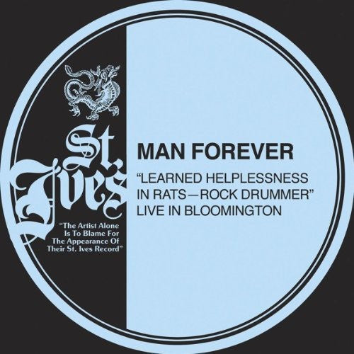 Man Forever: Learned Helplessness in Rats (Vinyl)