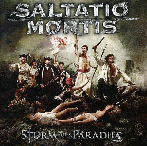 Saltatio Mortis: Sturm Aufs Paradies